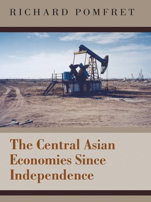 cover image of The Central Asian Economies Since Independence